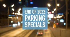 End of 2022 Parking Specials Banner